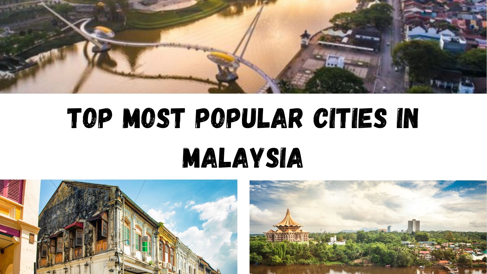 top most popular cities in malaysia