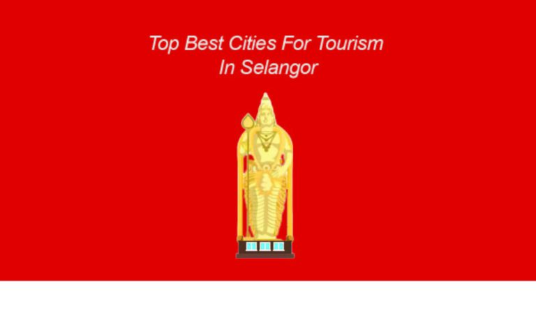 top best cities for tourism in selangor